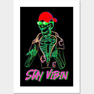 Stay Vibin 2 Posters and Art